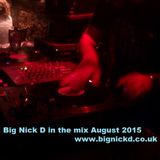 Big Nick D. August mix 2015