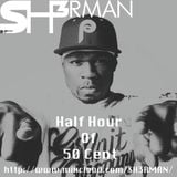 Half Hour Of 50 Cent