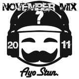 AyoStun - November 2011 Mix