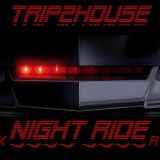 trip2house - Night Ride