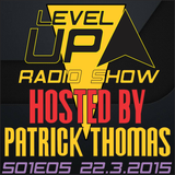 DJ Patrick Thomas - Level UP radioshow S01E05 The Beginning