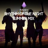 Fazzy - Rhythm Of The Night - Summer Mix