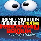 Trance Mutation Broadcast #108 guest Trance Family Belgium (Mixed by Dj Cookie)