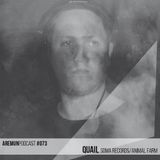 Aremun Podcast 73 - Quail (Animal Farm / Soma Records)