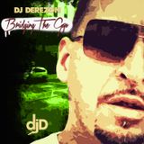 Bridging The Gap - Dj Derezon - The Mash Up Mix