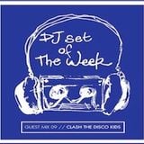 Clash The Disco Kids DSOTW Exclusive Guest Mix #09