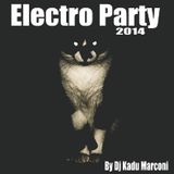 DJ KADU MARCONI - ELECTRO PARTY 2014