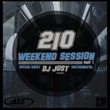210 WeekEND Session Part.7. Special Guest DJ JUST // Instrumentals Mix //