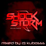 Shock storm (kubosss mashup)