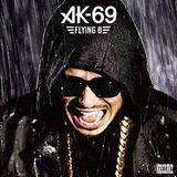 #25 AK-69 -Flying B REMIX- 【日本語ラップ】