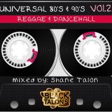 UNIVERSAL Old School REGGAE Vol.2 (Hits from JA, NY & The UK)