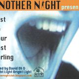 Another Night Presents ... 'Just Do Your Best Darling'