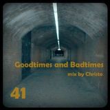 goodtimes and badtimes 41