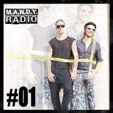 M.A.N.D.Y. Radio #001