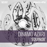 EQUINOX by Dinamo Azari