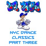NYC DANCE CLASSICS PART THREE