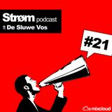 Strøm podcast #21 ft De Sluwe Vos