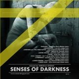 SENSES OF DARKNESS