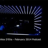 ALEX D'ELIA - FEBRUARY 2014 -PODCAST