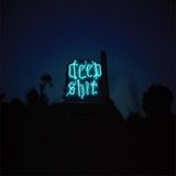 Deep Shit Mini Mix