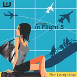 In Flight 5 - Long Haul