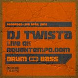Dj Twista - Rough Tempo - April 2015