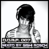 Digital Delight Barcelona Podcast 007 (Mixed by Sishi Rösch AKA Coma Complex)