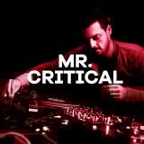 Mr. Critical