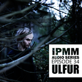 IPaintMyMind Audio Series: Episode 34 - Ulfur