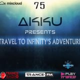 TRAVEL TO INFINITY'S ADVENTURE Episode #75