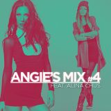 Angie'sMix #4 feat Alina Chus