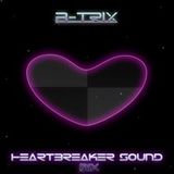 B-trix - Heart breaker sound mix