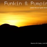 Funkin & Pumpin June 2004 - Mixed by Rik Copley