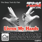 DJ Set Alexandre Rocha - Deep Tech - Listen My Hands