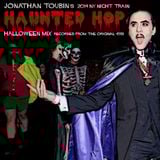 JONATHAN TOUBIN'S 2014 NY Night Train HAUNTED HOP Halloween Mix