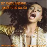 NIGEL B (UK GARAGE 03)(BACK TO 95)