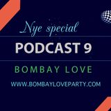 BombayLove Podcast 9