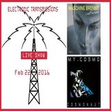 Electronic Transmissions LIVE Show 22-2-16