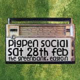 P.O.D.G.E - Pigpen Social at The Greenbank Bristol on Saturday 28th February 2015