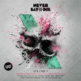 Never Say Die Vol3 Mix Parte2 Adrian Campos