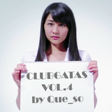 #ClubGATAS Vol.4 (2013.06.07) by ケソ