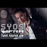 SYOS - TUNE ARENA 014 (Special Guest - Nifra)