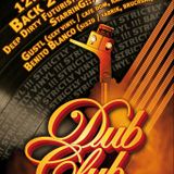 12.01.2013 Back 2 Basics - Gustl & Benito Blanco@Dub Club, Bruchsal, GERMANY