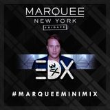 EDX #MarqueeMinimix May 2015