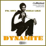 70s Soul Feels Like Dynamite