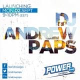 DJ Andrew Paps - Episode 1 - ★ LAUNCH ★ Power Mix Sessions