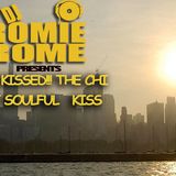 DJ ROMIE ROME - SUNKISSED!!! THE CHI BUT SOULFUL KISS
