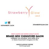 Strawberry Glow Volume 4 - Mixed by Anthony George