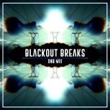 _BLACKOUT BREAKS_ DNB MIX