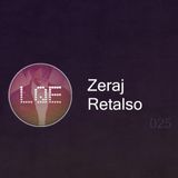 LQE025: Zeraj Retalso